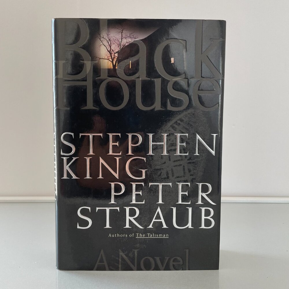 Black House by Stephen King & Peter Straub Hardcover 2001 First Trade Edition
